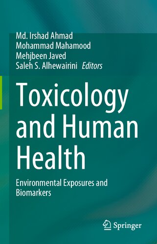 Toxicology and Human Health: Environmental Exposures and Biomarkers (PDF/EPUB Version)
