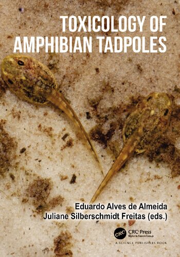 Toxicology of Amphibian Tadpoles (PDF/EPUB Version)