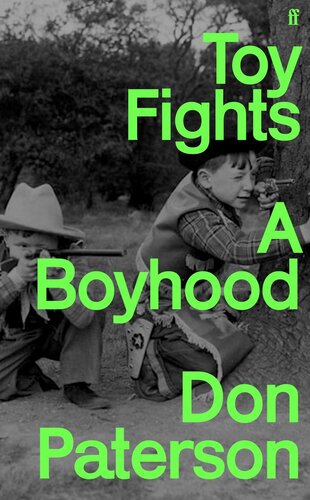 Toy Fights: A Boyhood (PDF/EPUB Version)
