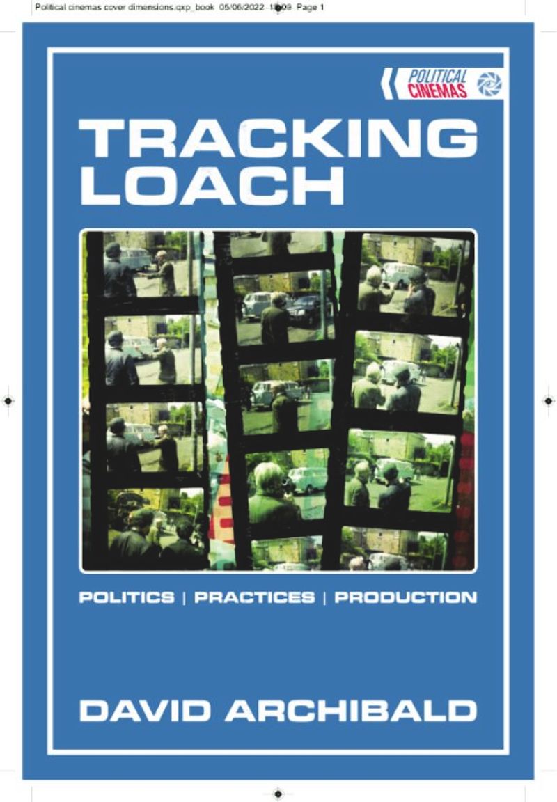 Tracking Loach: Politics ? Practices ? Production (PDF/EPUB Version)
