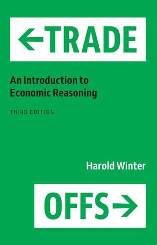 Trade-Offs: An Introduction to Economic Reasoning (PDF/EPUB Version)
