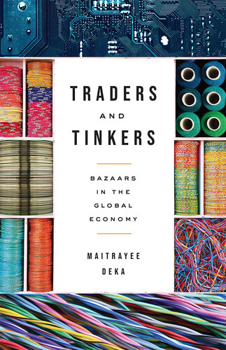 Traders and Tinkers: Bazaars in the Global Economy (PDF/EPUB Version)
