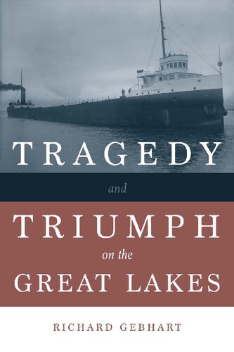 Tragedy and Triumph on the Great Lakes (PDF/EPUB Version)