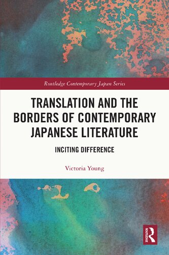 Translation and the Borders of Contemporary Japanese Literature: Inciting Difference (PDF/EPUB Version)