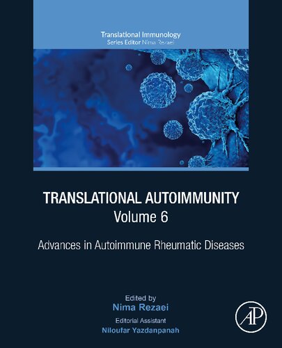 Translational Autoimmunity, Volume 6: Advances in Autoimmune Rheumatic Diseases (PDF/EPUB Version)
