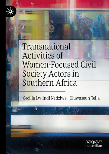Transnational Activities of Women-Focused Civil Society Actors in Southern Africa (PDF/EPUB Version)
