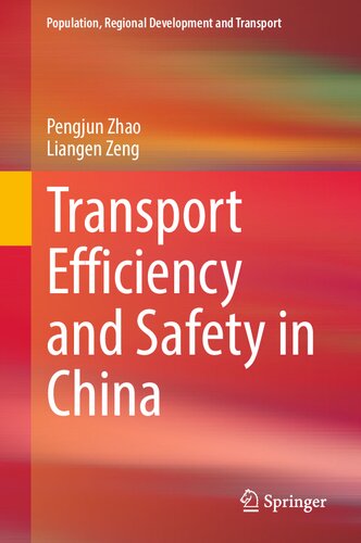 Transport Efficiency and Safety in China (PDF/EPUB Version)
