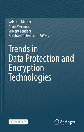 Trends in Data Protection and Encryption Technologies (PDF/EPUB Version)
