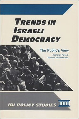 Trends in Israeli Democracy: The Public's View (PDF/EPUB Version)
