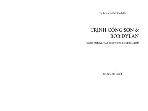 Tr?nh Công Sõn and Bob Dylan: Essays on War, Love, Songwriting,and Religion (PDF/EPUB Version)
