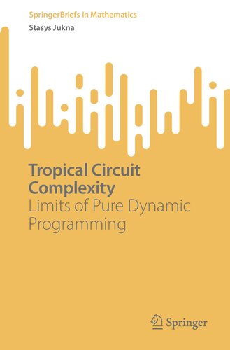 Tropical Circuit Complexity (PDF/EPUB Version)
