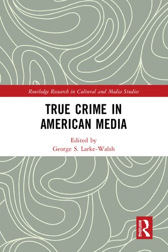 True Crime in American Media (PDF/EPUB Version)

