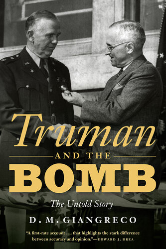 Truman and the Bomb - The Untold Story (PDF/EPUB Version)
