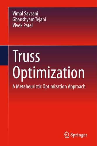 Truss Optimization: A Metaheuristic Optimization Approach (PDF/EPUB Version)