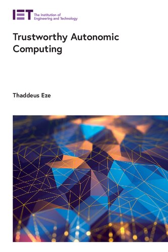 Trustworthy Autonomic Computing (PDF/EPUB Version)
