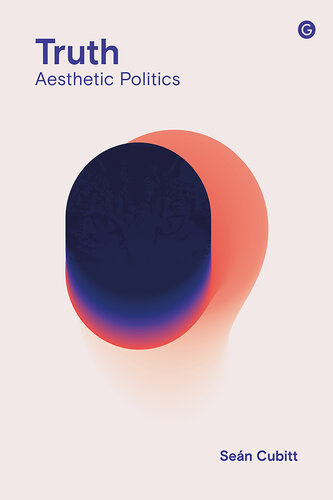 Truth: Aesthetic Politics (PDF/EPUB Version)
