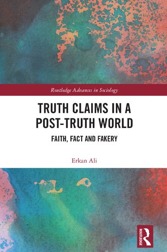 Truth Claims in a Post-Truth World: Faith, Fact and Fakery (PDF/EPUB Version)
