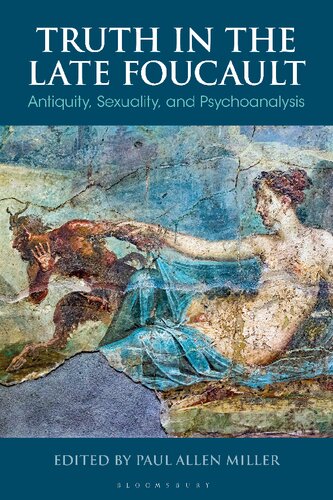 Truth in the Late Foucault (PDF/EPUB Version)