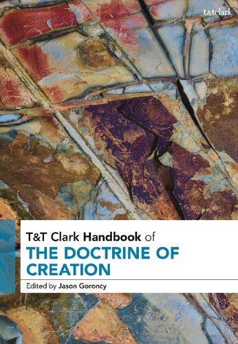 T&T Clark Handbook of the Doctrine of Creation (T&T Clark Handbooks) (PDF/EPUB Version)