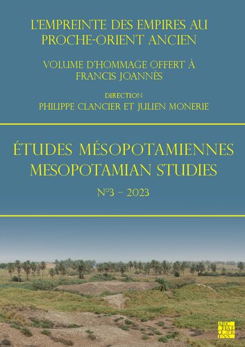 Études Mésopotamiennes - Mesopotamian Studies 2023 (Études Mésopotamiennes - Mesopotamian Studies, 3) (PDF/EPUB Version)
