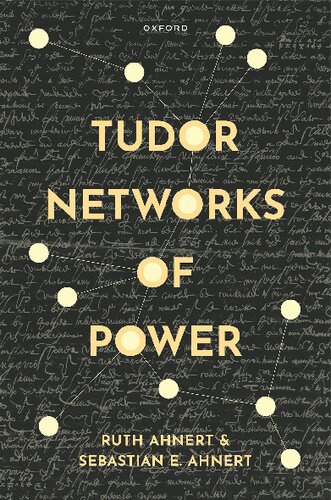 Tudor Networks of Power (PDF/EPUB Version)