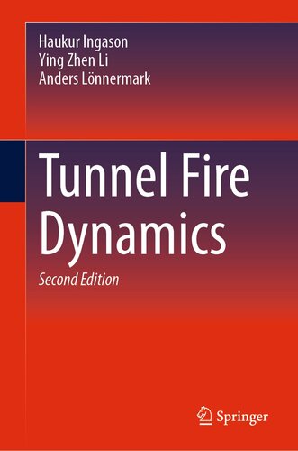 Tunnel Fire Dynamics (PDF/EPUB Version)