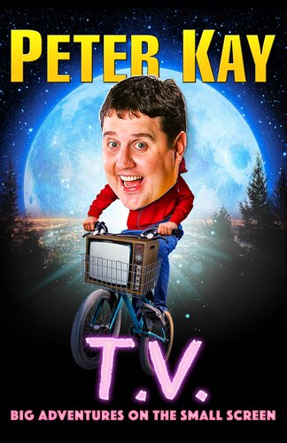 T.V.: Big Adventures on the Small Screen (PDF/EPUB Version)

