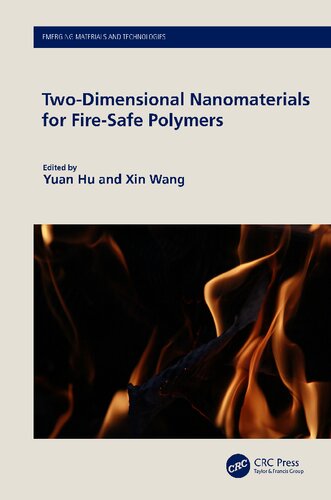 Two-Dimensional Nanomaterials for Fire-Safe Polymers (PDF/EPUB Version)
