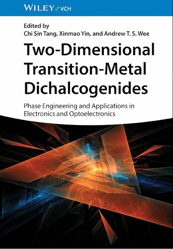 Two-Dimensional Transition-Metal Dichalcogenides: Phase Engineering and Applications in Electronics and Optoelectronics (PDF/EPUB Version)