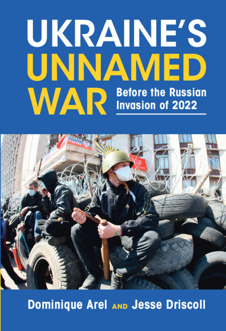 Ukraine's Unnamed War: Before the Russian Invasion of 2022 (PDF/EPUB Version)
