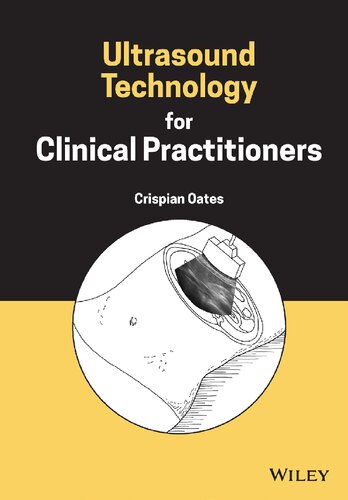 Ultrasound Technology for Clinical Practitioners (PDF/EPUB Version)
