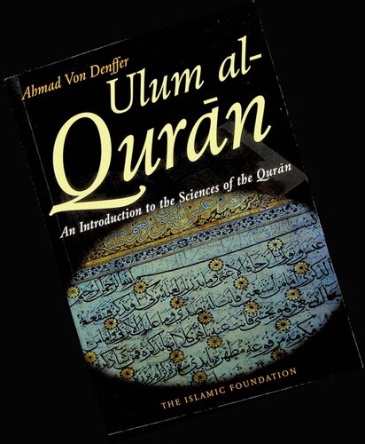 Ulum al-Quran, an Introduction to the Sciences of the Quran (PDF/EPUB Version)
