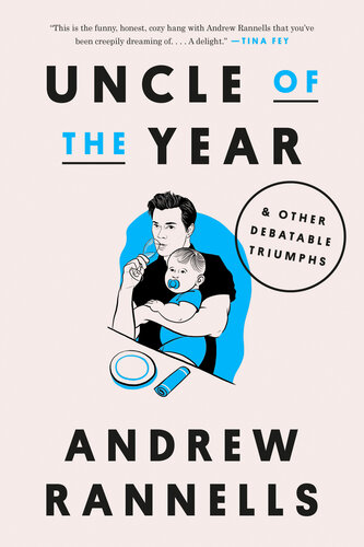 Uncle of the Year: & Other Debatable Triumphs (PDF/EPUB Version)
