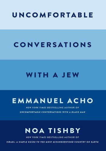 Uncomfortable Conversations with a Jew (PDF/EPUB Version)
