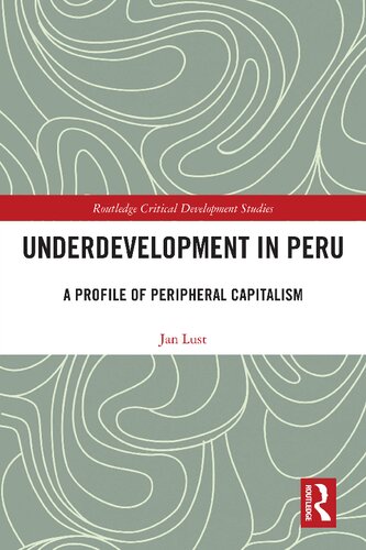 Underdevelopment in Peru: A Profile of Peripheral Capitalism (PDF/EPUB Version)
