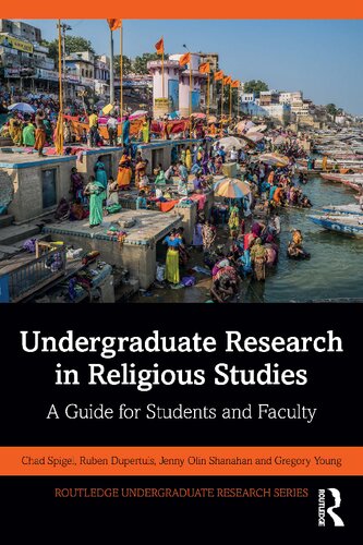 Undergraduate Research in Religious Studies: A Guide for Students and Faculty (PDF/EPUB Version)
