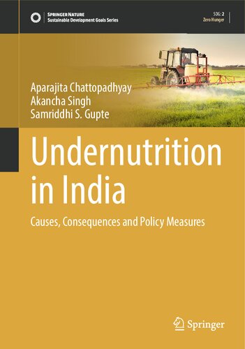 Undernutrition in India: Causes, Consequences and Policy Measures (PDF/EPUB Version)
