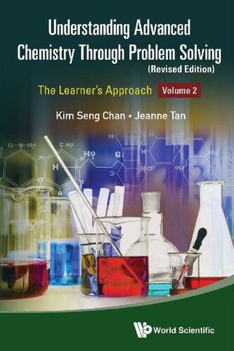 Understanding Advanced Chemistry Through Problem Solving. The Learner’s Approach (PDF/EPUB Version)