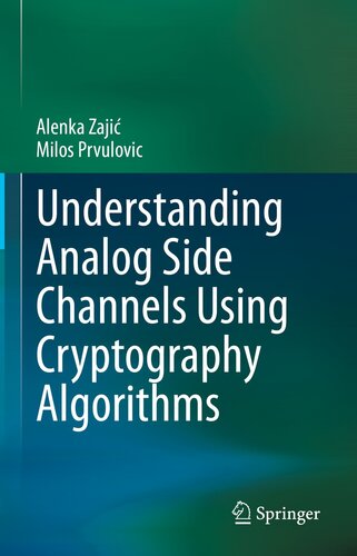 Understanding Analog Side Channels Using Cryptography Algorithms (PDF/EPUB Version)

