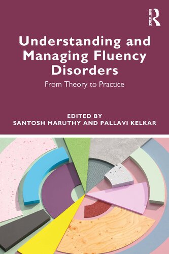 Understanding and Managing Fluency Disorders from theory to practice (PDF/EPUB Version)
