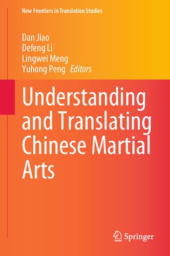 Understanding and Translating Chinese Martial Arts (PDF/EPUB Version)
