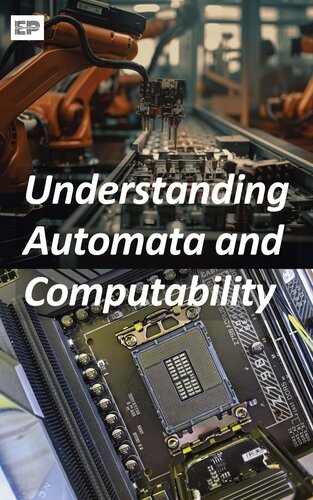 Understanding Automata and Computability (PDF/EPUB Version)
