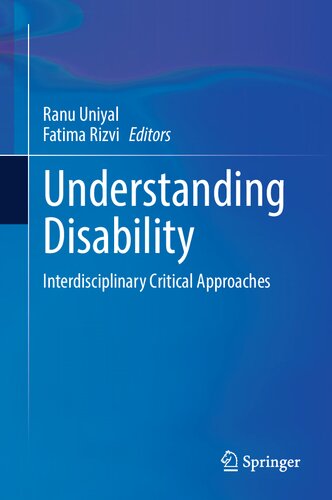Understanding Disability: Interdisciplinary Critical Approaches (PDF/EPUB Version)
