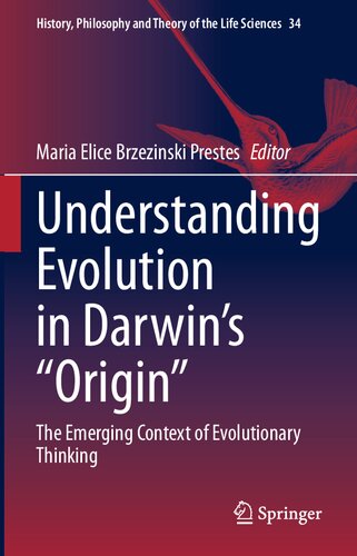 Understanding Evolution in Darwin's "Origin": The Emerging Context of Evolutionary Thinking (PDF/EPUB Version)
