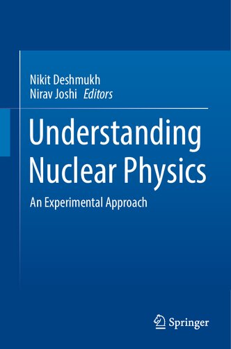 Understanding Nuclear Physics: An Experimental Approach (PDF/EPUB Version)
