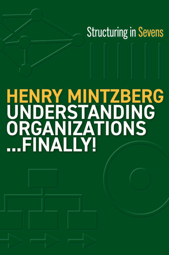 Understanding Organizations-Finally!: Structuring in Sevens (PDF/EPUB Version)
