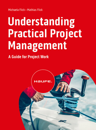 Understanding Project Management, Second Edition A Practical Guide (PDF/EPUB Version)
