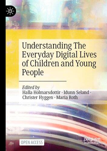 Understanding The Everyday Digital Lives of Children and Young People (PDF/EPUB Version)