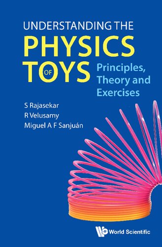 Understanding The Physics Of Toys: Principles, Theory And Exercises (PDF/EPUB Version)
