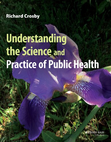 Understanding the Science and Practice of Public Health (PDF/EPUB Version)
